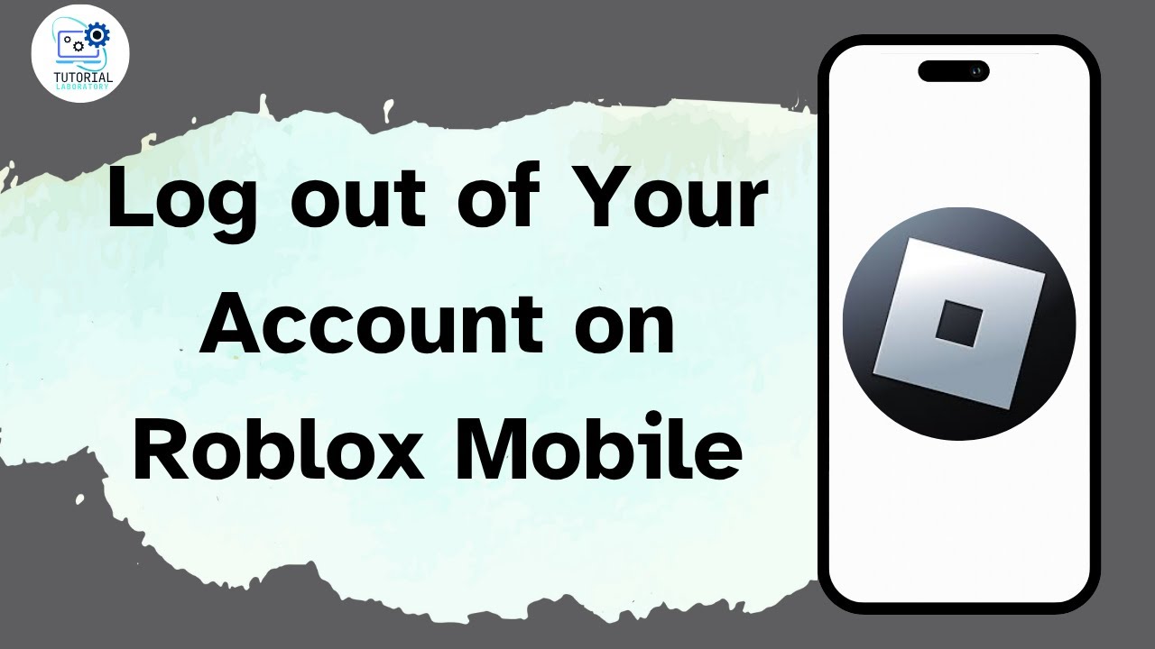 How to Log out of Your Account on Roblox Mobile - YouTube