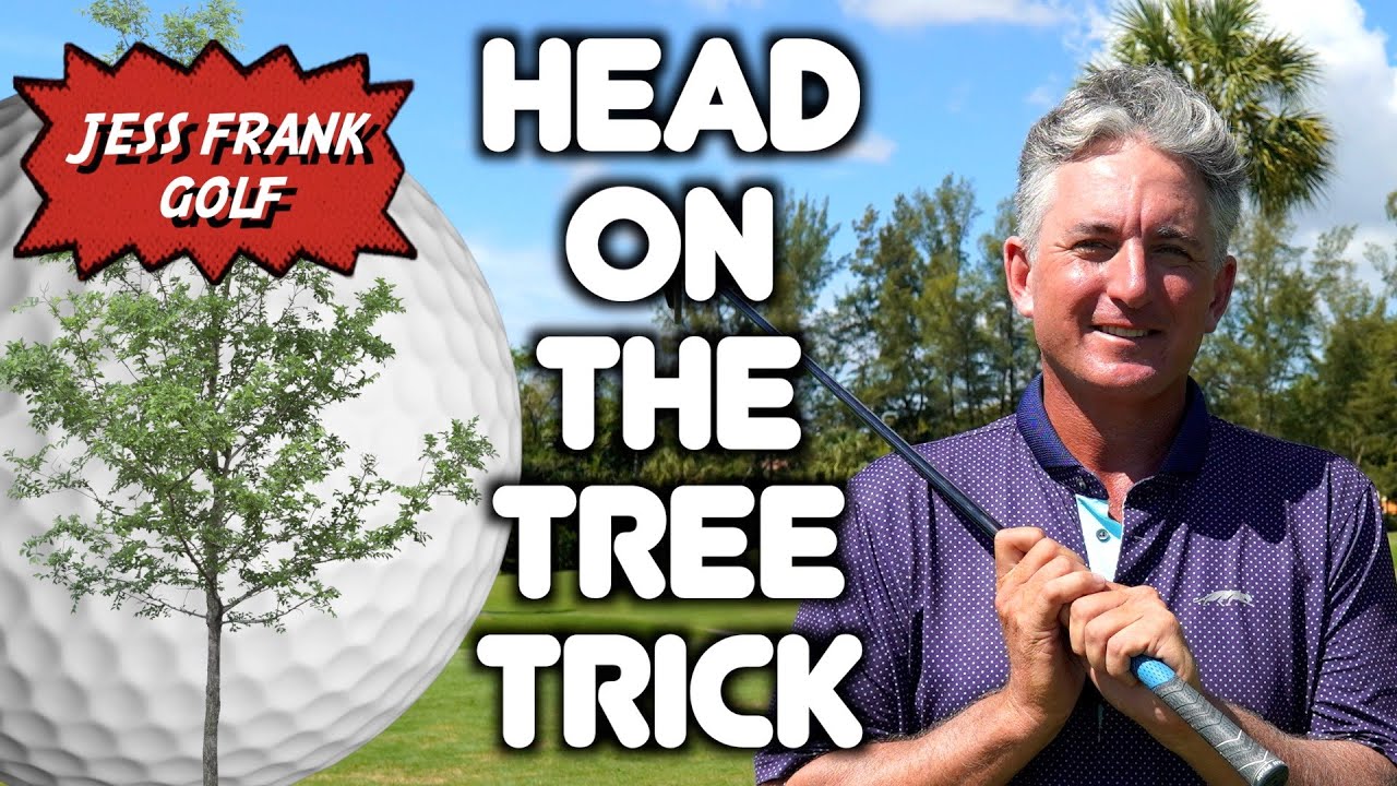 HEAD ON A TREE TRICK! Keep Your Head Still! PGA Golf Professional Jess Frank!