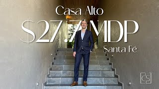 Casa de Lujo en $27.7MDP en Santa Fé | Casa Alto