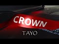 Tayo. : Crown (Official Video) 