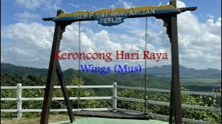 Keroncong Hari Raya - Wings Mus  (Lirik hjz)