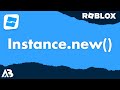 Instance.new - Roblox Scripting Tutorial