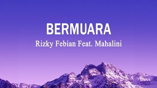 Rizky Febian Feat Mahalini