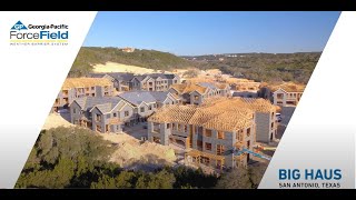 The Big Haus Project Using Georgia-Pacific's ForceField® Weather Barrier System