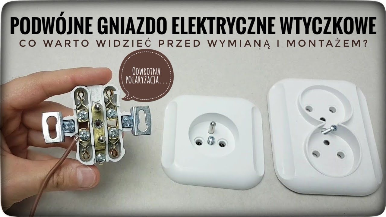 Gniazdko elektryczne podwójne 230V - odwrotna polaryzacja w drugim gnieździe - warto wiedzieć!