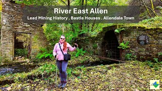 Drone Hike – Walking the River Allen, Part 2: Allendale & Lead Mining Heritage (Autumn) 4K