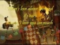 I love you too much  The book of Life Lyrics