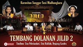 TEMBANG DOLANAN JILID 2 || Sanggar Seni Madhangkara