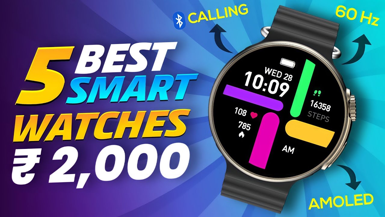Best Smartwatch Under 2000 ⚡ Top 5 Best Smartwatch Under 2000 🔥 (2024
