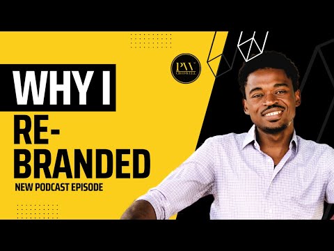 Why I Rebranded