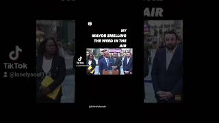Mayor Of New York Smells Weed