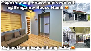 Tapos na ang House improvement ng Bungalow House namin at naka - lipat na ang pamilya ni Ate
