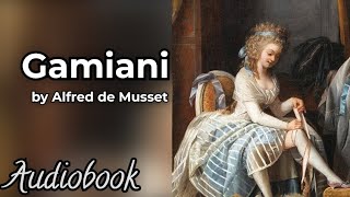 Gamiani by Alfred de Musset - Classic Romance Audiobook screenshot 5