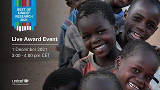 Live Award Event | Best of UNICEF Research 2021