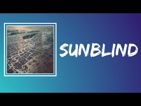 Fleet Foxes - Sunblind (Lyrics)