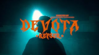 Repser - Devota (Video Oficial)