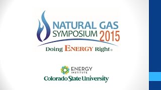 Natural Gas Symposium - Session 5 - Workplace And Public Safety Related to Oil and Gas Activities