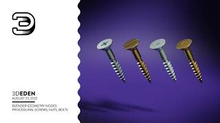 Blender Geometry Nodes,  Procedural Screws, Nuts, Bolts