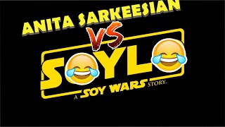 THE FEMINISTS’ VIEW OF SOYLO:A SOY WARS SOYRY!