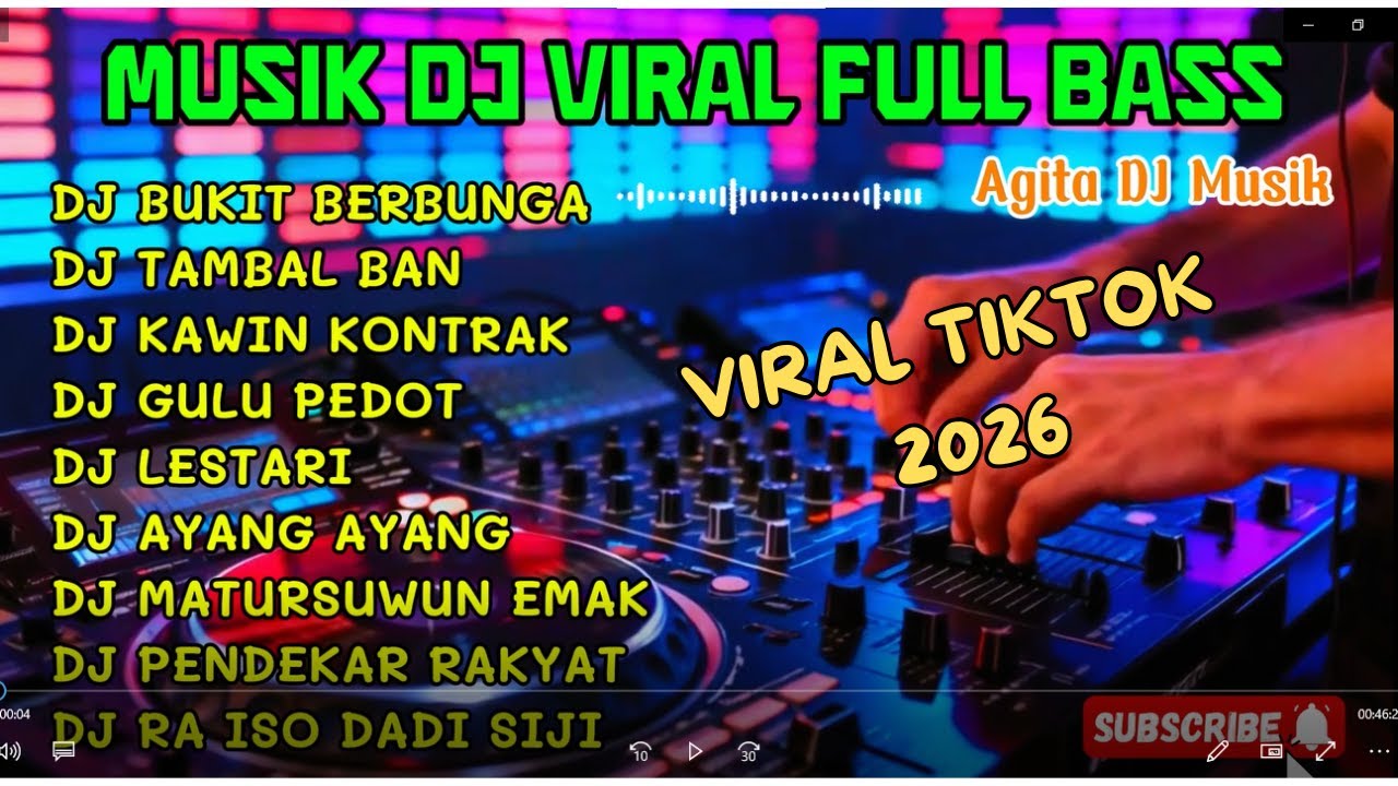 PLAYLIST 9 LAGU DJ REMIX VIRAL-BUKIT BERBUNGA, TAMBAL BAN, FULL BASS VIRAL TIKTOK BIKIN GOYANG ASYIK