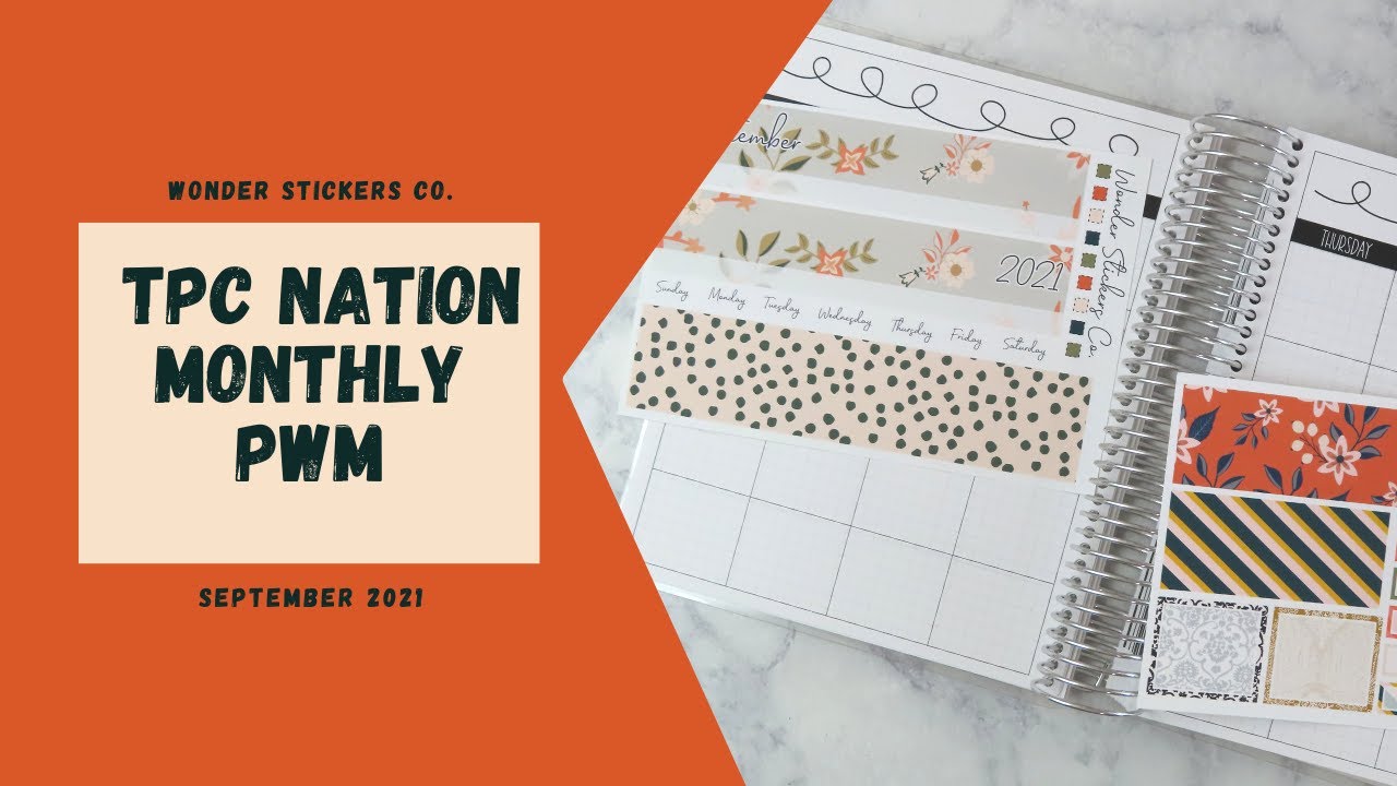 September Monthly PWM || TPC Nation Planner || Wonder Stickers Co.