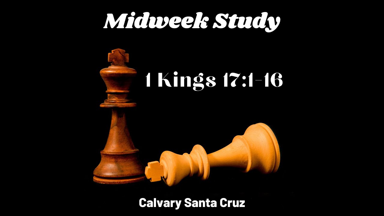 10 25 2023 1 Kings 17 1 16 YouTube 10-25-2023-1-kings-17-1-16-youtube