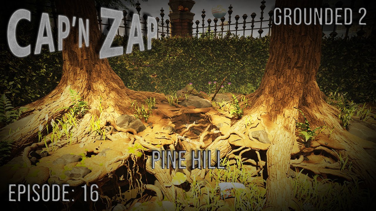 Pine Hill | Grounded 2 S01E16