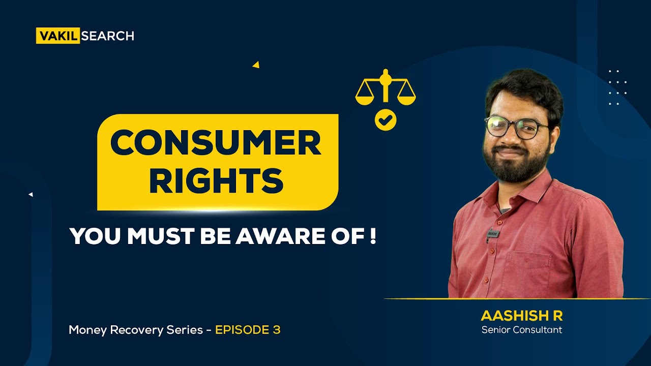 Consumer Rights You Must Be Aware Of🛍️ || Money Recovery Series || Episode - 3 || Vakilsearch
