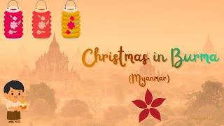 🎵 Christmas in Myanmar (formerly Burma) 🇲🇲✨ – A Peace Beyond Beliefs 🕊️🌟 screenshot 3