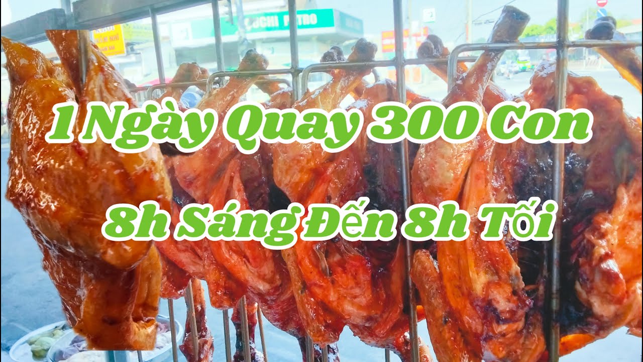 Gà Quay Thơm ngon, 1ngay máy Trăm Con, Hãy cùng mình đến đây xem nào 