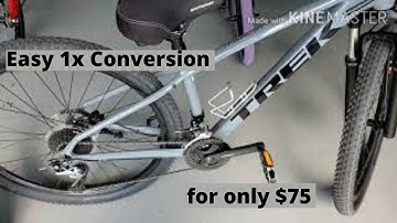 Easy 1x Drivetrain Conversion on MTB for only $75