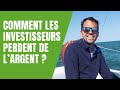 Comment les investisseurs perdent de largent 