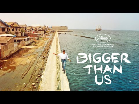 BIGGER THAN US by Flore Vasseur (2021) - Official Trailer - Cannes Film Festival Official Selection