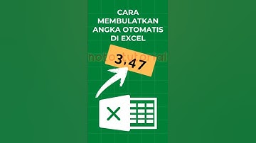 Cara Membulatkan Angka di Excel yang Wajib Kamu Coba