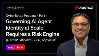 Governing AI Agent Identity at Scale Requires a Risk Engine - Part 1