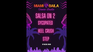 Sycopate Heel Crush Step Salsa On2