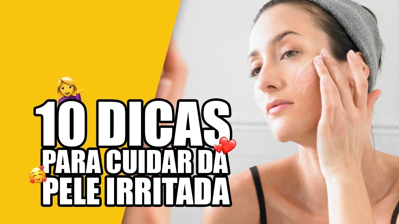 10 dicas para cuidar da pele irritada! - YouTube Dra. Natalie