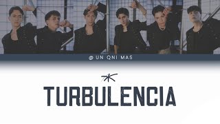 AQROSS 'TURBULENCIA' Color Coded Lyrics (SPA/ENG)