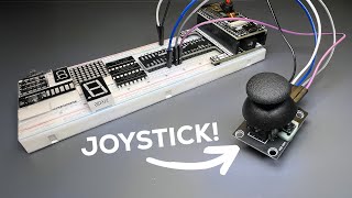 This is Harder Than I Thought... [Ep1: JOYSTICK] ESP32