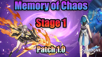 Memory of Chaos Stage 1 - Honkai Star Rail 1.0