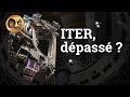  iter est il obsolte   lavenir de la fusion nuclaire  monsieur bidouille