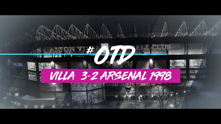 #OTD in 1998: Aston Villa 3-2 Arsenal