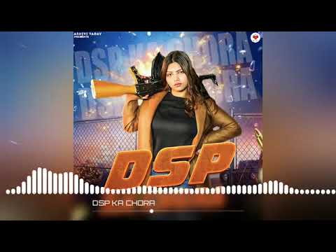 DSP ka Chora|| latest song Dhaakad Yaduvanshi 55|| 2024 Song