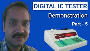 Digital IC Tester 2040 Demonstration Part 5  By Amal Kumar Mandal Feb