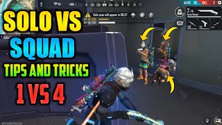 How To Handle Full squad,Solo vs Squad Tips and Tricks! Garena free fire