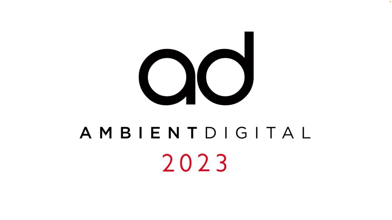 Ambient Digital 2023 - Year in Review!