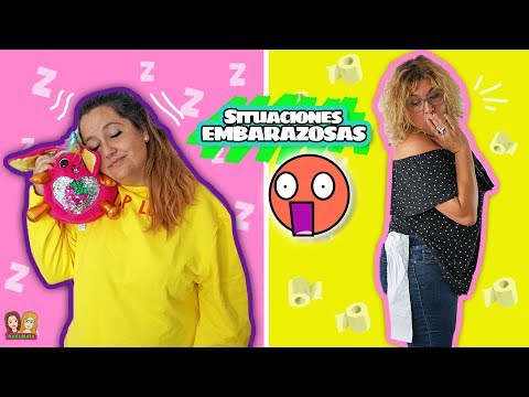 Situaciones EMBARAZOSAS con las que te sentirás identificada LOL 😂