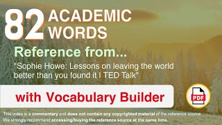 82 Academic Words Ref from "Sophie Howe: Lessons on leaving the world better than you found it, TED"