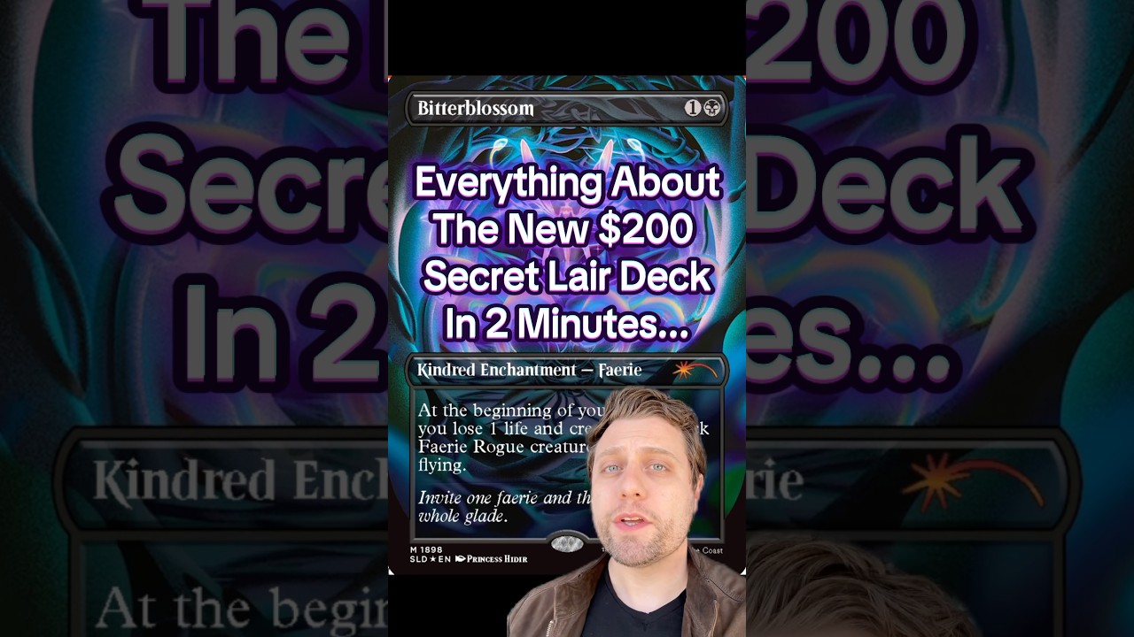 Everything about the new $200 Secret Lair deck in 2 Minutes… 