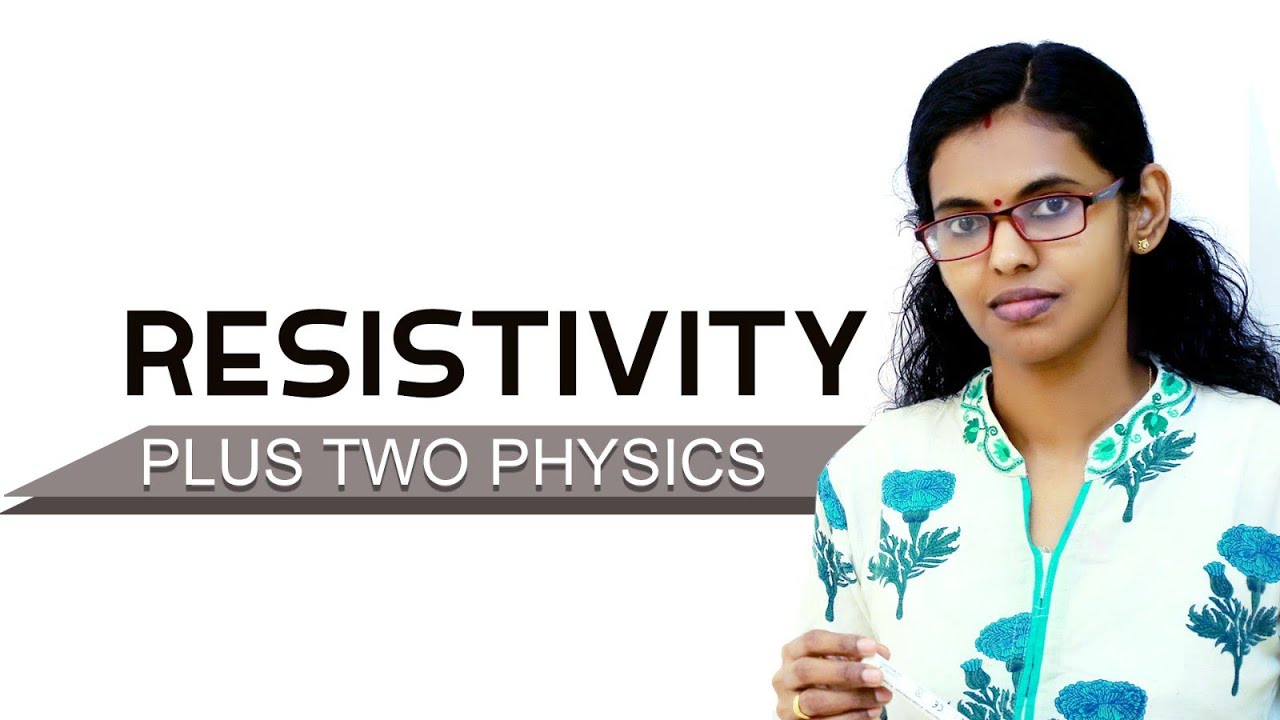 2-physics-part-3-factors-affecting-resistance-of-a-conductor-chapter